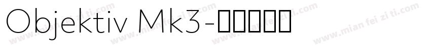 Objektiv Mk3字体转换